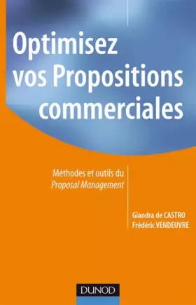 Couverture du produit · Optimisez vos propositions commerciales: Méthodes et outils du Proposal management