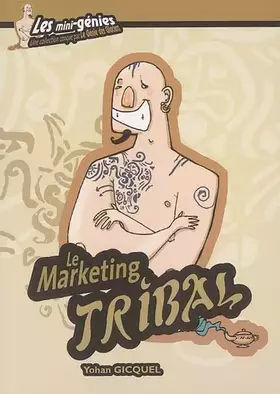 Couverture du produit · Le Marketing tribal