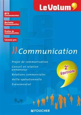 Couverture du produit · Communication - Le Volum' - BTS, Licence Pro, Bachelor Communication