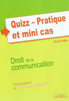 Couverture du produit · Quizz pratique et mini-cas BTS communication - Pochette élève: Droit de la communication