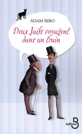 Couverture du produit · Deux juifs voyagent dans un train