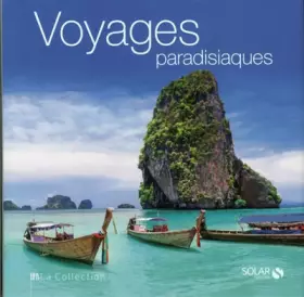 Couverture du produit · LA COLLECTION - Voyages paradisiaques