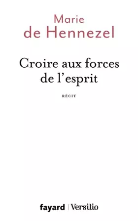 Couverture du produit · Croire aux forces de l'esprit