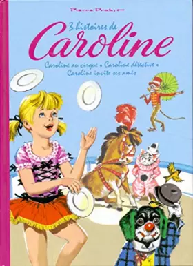 Couverture du produit · 3 histoires de Caroline