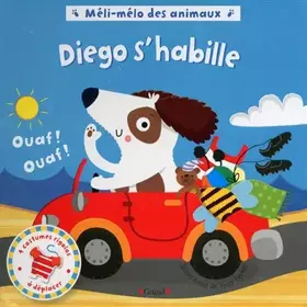 Couverture du produit · Méli-mélo des animaux - Diego s'habille
