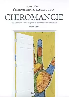 Couverture du produit · Entrez dans... l'extraordinaire langage de la chiromancie