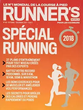 Couverture du produit · Runner's World pour les coureurs: Spécial Running. N° 06 Octobre-Décembre 2017
