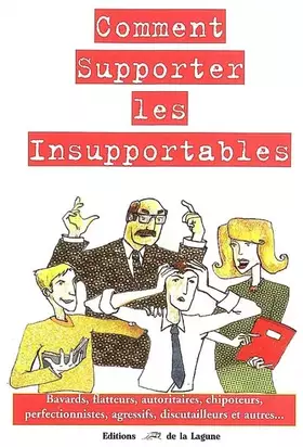 Couverture du produit · Comment supporter les insupportables