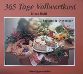 Couverture du produit · 365 Tage Vollwertkost: Band 3. September - (bis) November