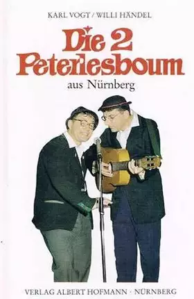 Couverture du produit · Die 2 Peterlesboum aus Nürnberg