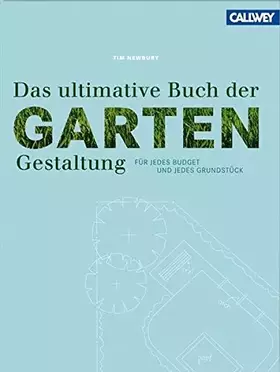 Couverture du produit · Das ultimative Buch der Gartengestaltung: Für jedes Budget und jedes Grundstück