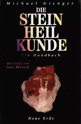 Couverture du produit · Die Steinheilkunde: Ein Handbuch