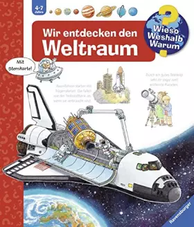 Couverture du produit · Wieso? Weshalb? Warum?: Wir Entdecken Den Weltraum