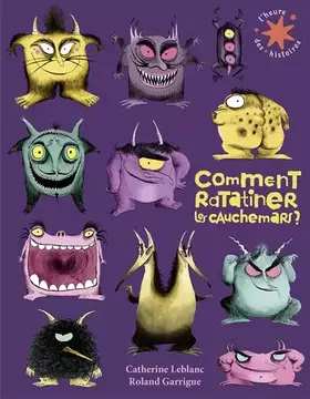 Couverture du produit · COMMENT RATATINER LES CAUCHEMARS ?