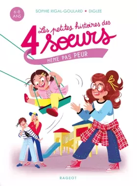 Couverture du produit · Les petites histoires des 4 soeurs - Même pas peur