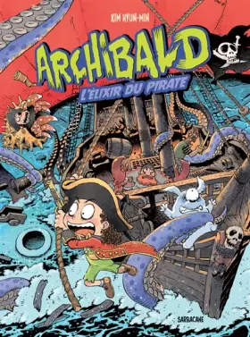 Couverture du produit · Archibald T5 - L'Elixir du pirate