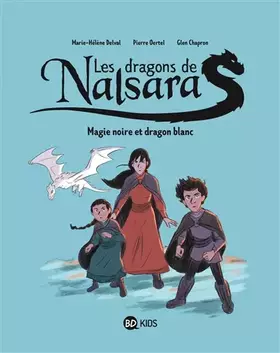 Couverture du produit · Les dragons de Nalsara, Tome 04: Magie noire et dragon blanc