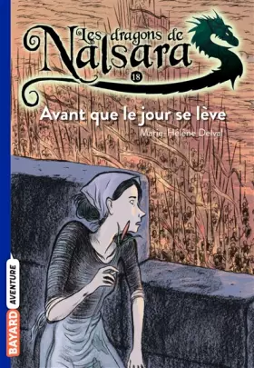 Couverture du produit · Les dragons de Nalsara, Tome 18: Avant que le jour se lève