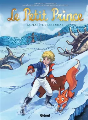 Couverture du produit · Le Petit Prince - Tome 22: La Planète d'Ashkabaar