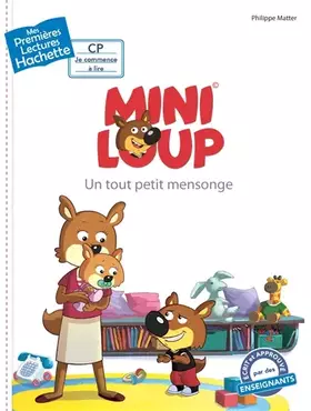 Couverture du produit · Premières lectures - Mini-Loup - Un tout petit mensonge