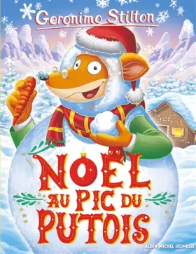 Couverture du produit · Geronimo Stilton T88 Noël au pic du Putois