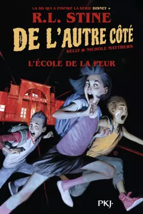 Couverture du produit · De l'autre côté - tome 01 : L'école de la peur