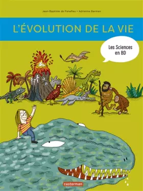 Couverture du produit · Les sciences en BD - L'évolution de la vie