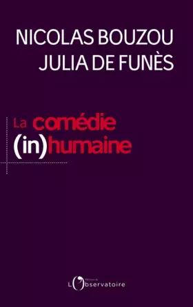 Couverture du produit · La comédie (in)humaine