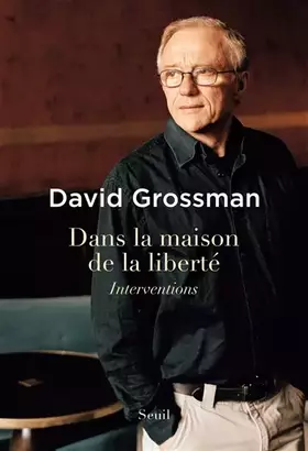 Couverture du produit · Dans la maison de la liberté - Interventions