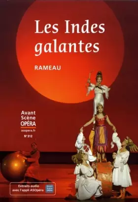 Couverture du produit · ASO N.312 - Les Indes galantes, Rameau
