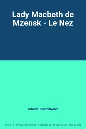 Couverture du produit · Lady Macbeth de Mzensk - Le Nez