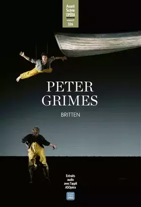 Couverture du produit · Peter Grimes (Britten): L'Avant-Scène Opéra n° 326