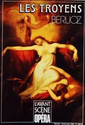 Couverture du produit · AVANT SCENE OPERA (L') du 01/02/1990 - BERLIOZ / LES TROYENS