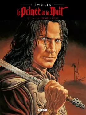 Couverture du produit · Le Prince de la nuit - Tome 07 : La Première mort (Nouvelle édition)