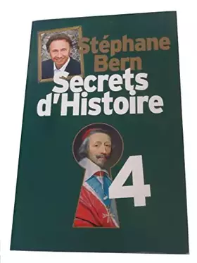 Couverture du produit · Secrets d histoire t4