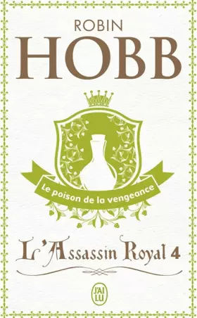 Couverture du produit · L'Assassin royal, tome 4 : Le Poison de la vengeance