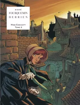 Couverture du produit · Miss Endicott - tome 2 - Miss Endicott T2