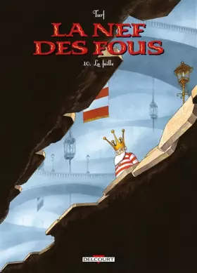 Couverture du produit · La Nef des fous T10: La Faille