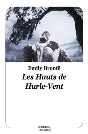 Couverture du produit · Les Hauts de Hurle-Vent - Nouvelle Édition, Texte Abrege