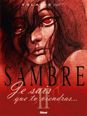 Couverture du produit · Sambre - Tome 02 : Je sais que tu viendras