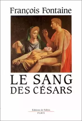 Couverture du produit · Le Sang des Césars