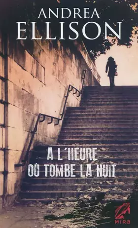 Couverture du produit · A l'heure où tombe la nuit