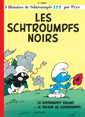 Couverture du produit · Les Schtroumpfs noirs, tome 1