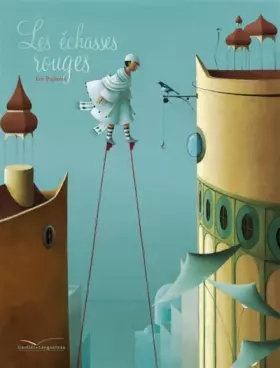 Couverture du produit · Les échasses rouges