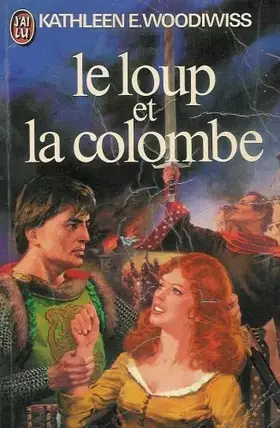 Couverture du produit · Le loup et la colombe