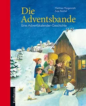 Couverture du produit · Die Adventsbande: Eine Adventskalendergeschichte