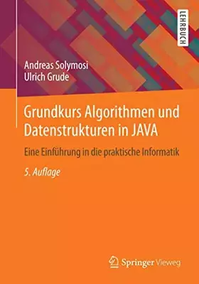 Couverture du produit · Grundkurs Algorithmen und Datenstrukturen in JAVA: Eine Einführung in die praktische Informatik