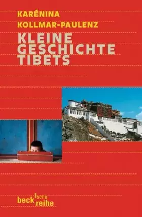 Couverture du produit · Kleine Geschichte Tibets (Beck'sche Reihe)
