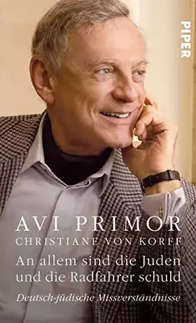 Couverture du produit · An allem sind die Juden und die Radfahrer schuld: Deutsch-jüdische Missverständnisse