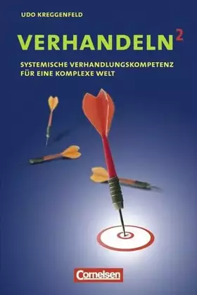 Couverture du produit · Wirtschaftssachbuch: Verhandeln²: Systemische Verhandlungskompetenz für eine komplexe Welt